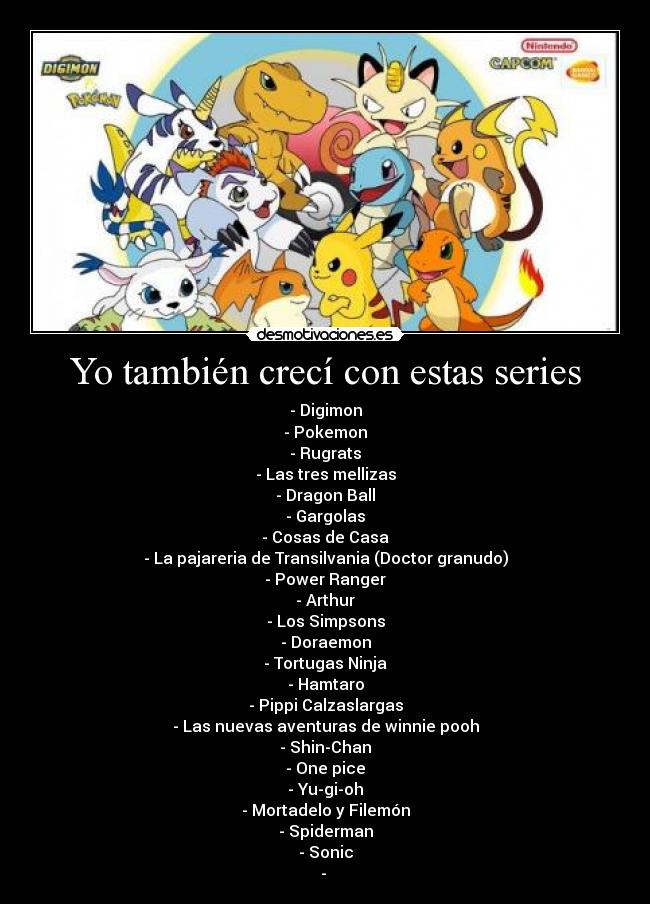Yo también crecí con estas series -