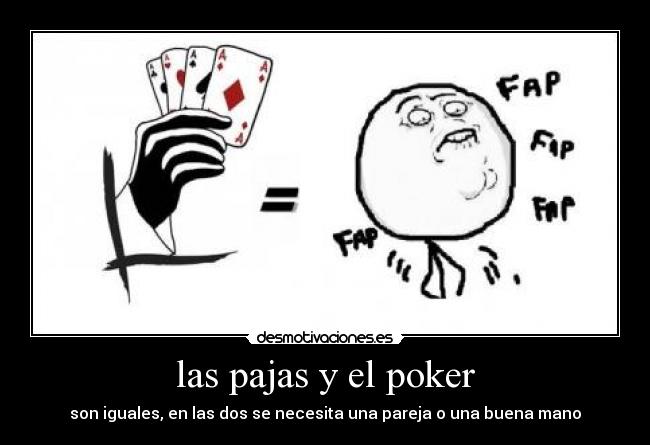 las pajas y el poker - 