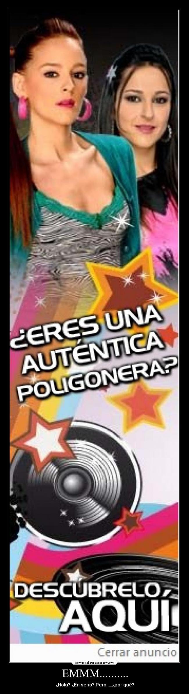 EMMM.......... - ¿Hola? ¿En serio? Pero.....¿por qué?