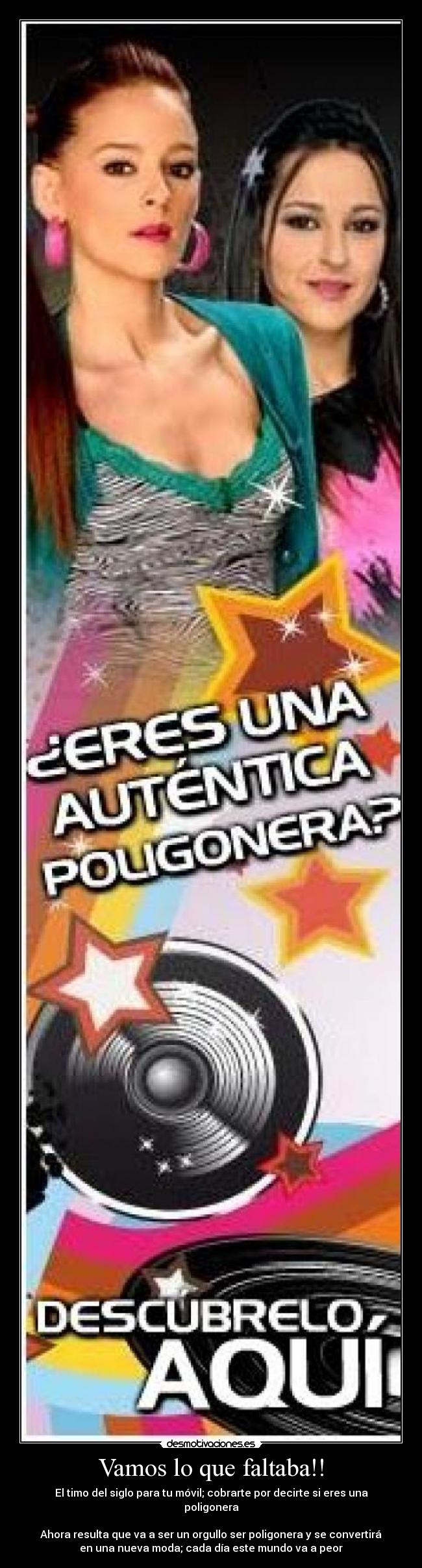 carteles poligonera desmotivaciones