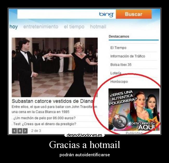 Gracias a hotmail - podrán autoidentificarse