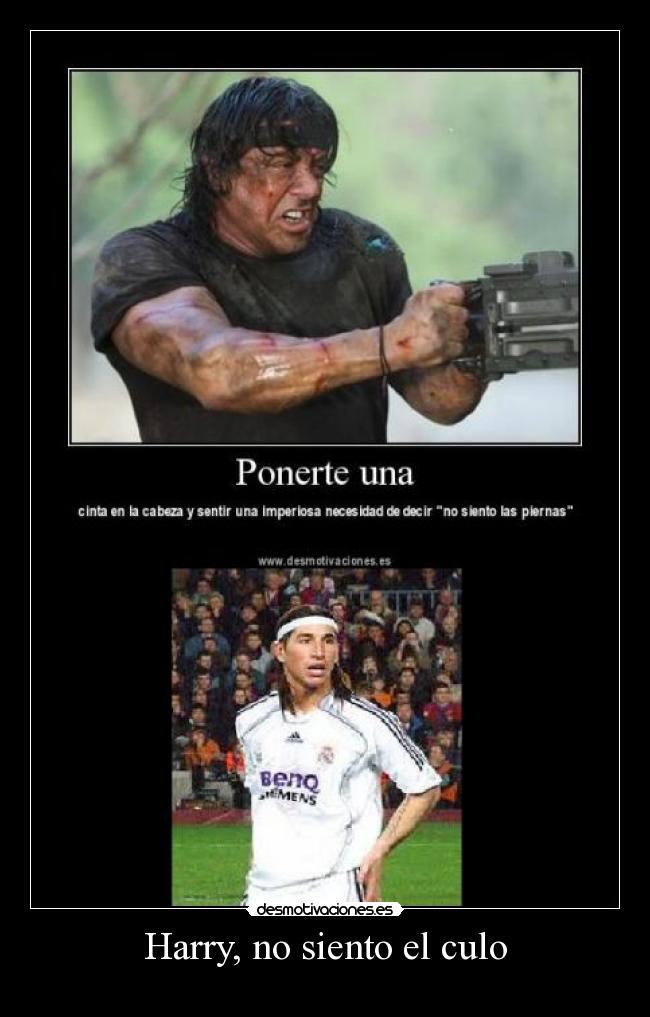 Harry, no siento el culo -