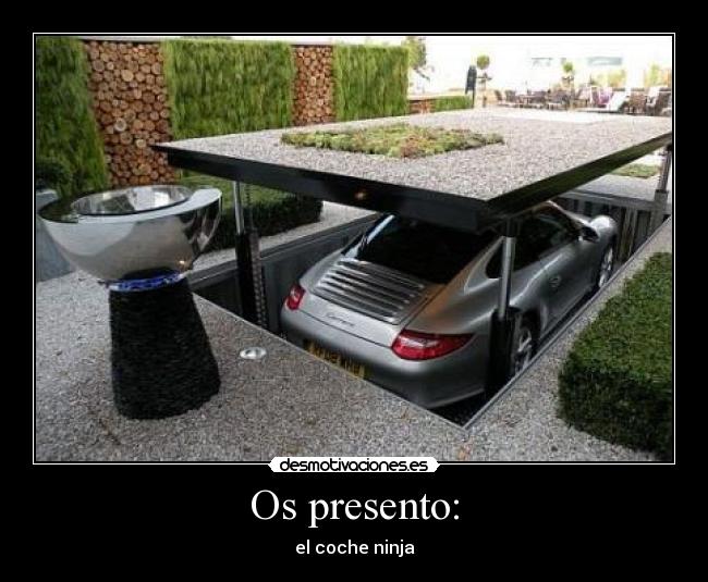 Os presento: - el coche ninja