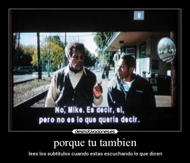 porque tu tambien -