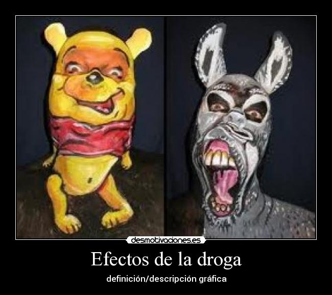 Efectos de la droga - 