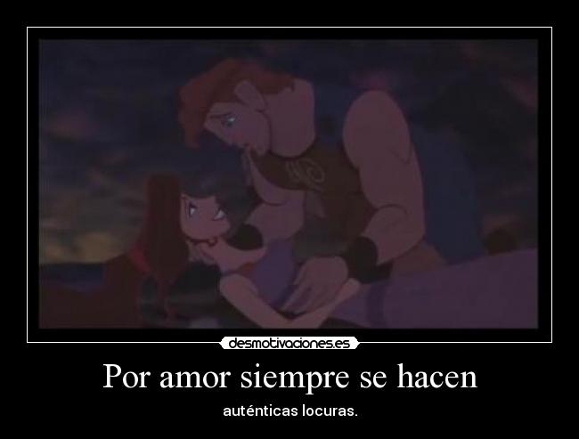 Por amor siempre se hacen -