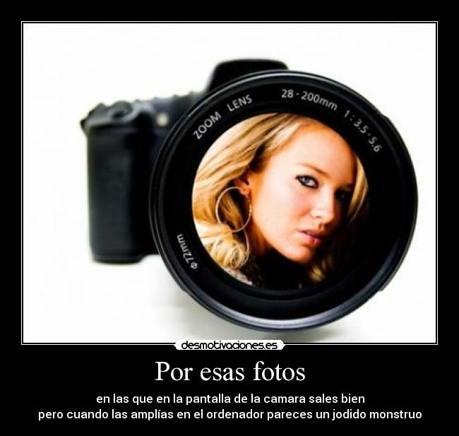 Por esas fotos -