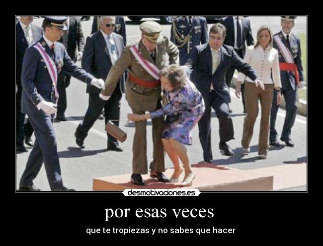 por esas veces -