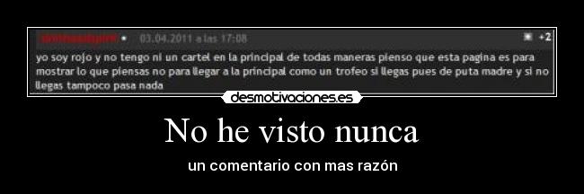 No he visto nunca -