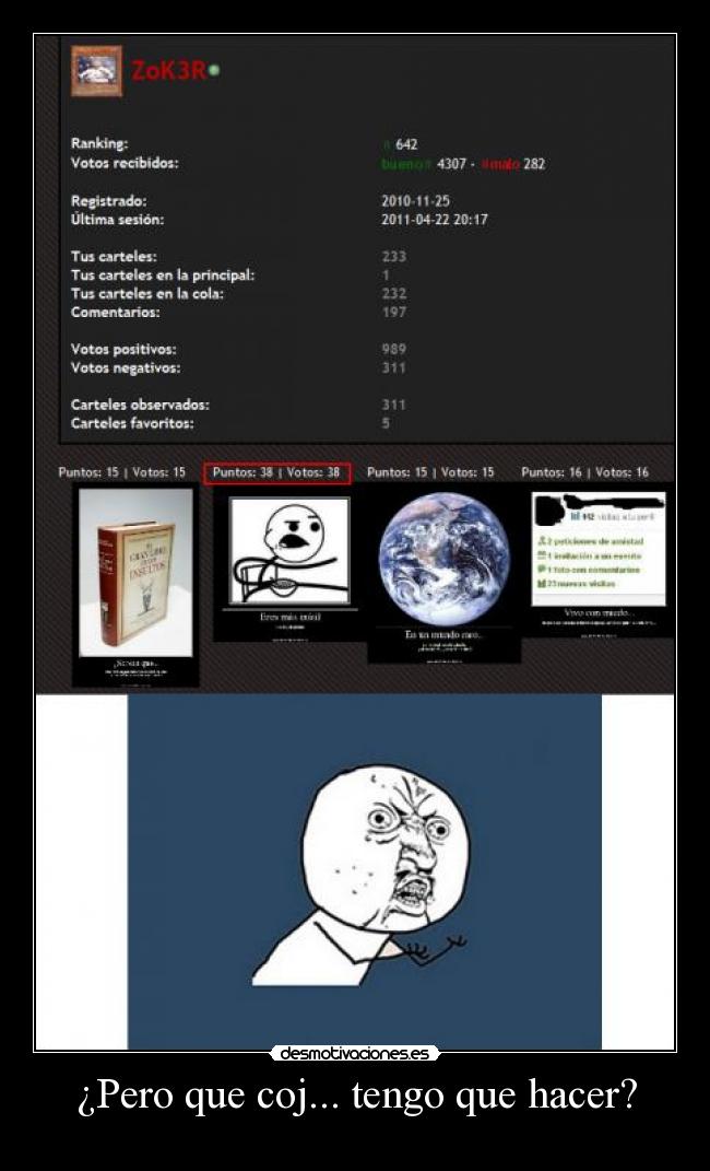 ¿Pero que coj... tengo que hacer? -