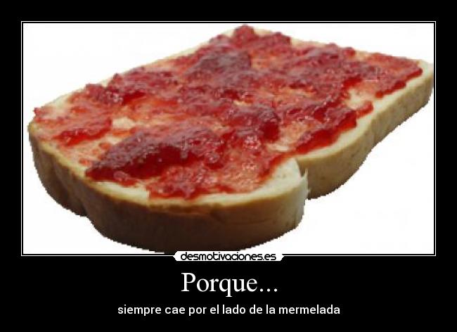Porque... -