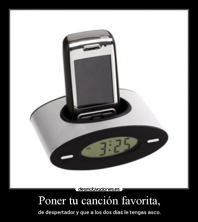 Poner tu canción favorita, -