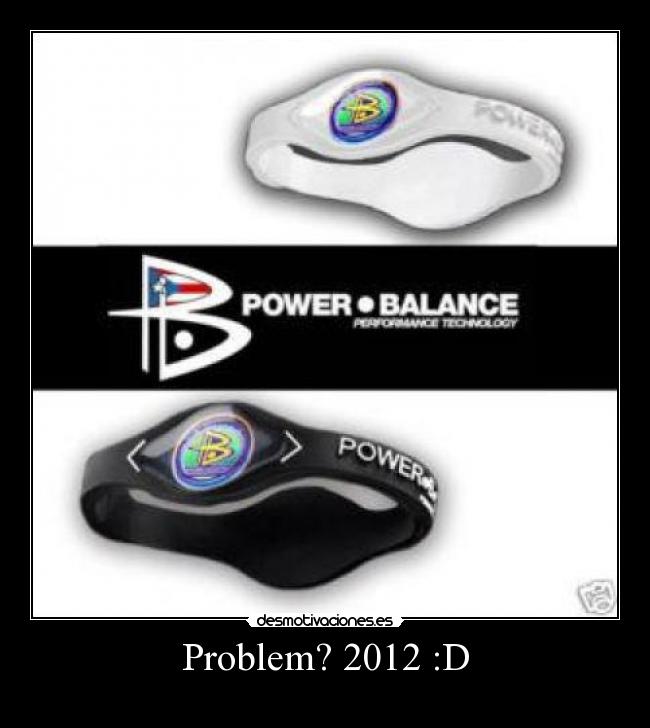 carteles problemas power balance tetas culos 2012 risa desmotivaciones