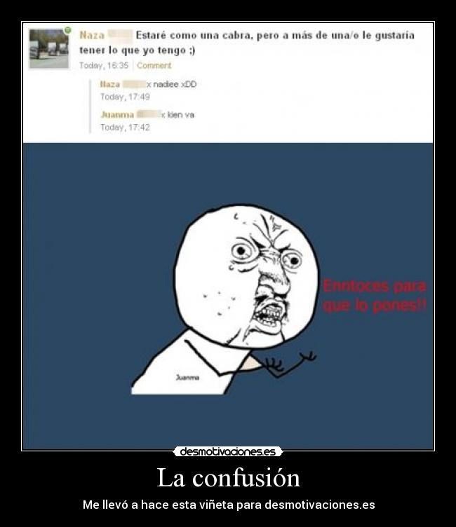 La confusión -