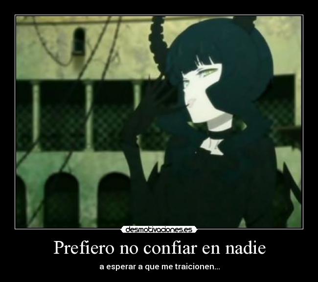 carteles traicionar confiar esperar desmotivaciones