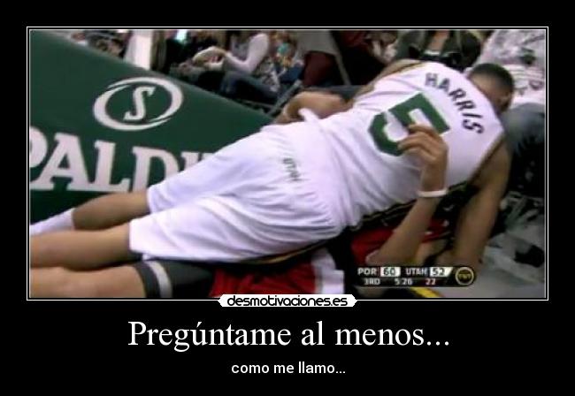 Pregúntame al menos... - 