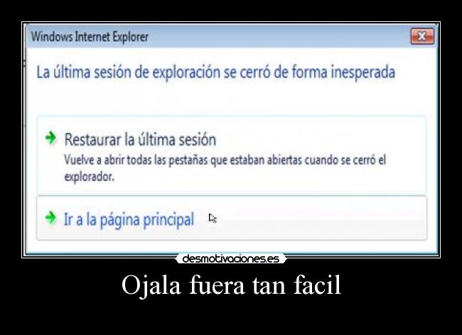 Ojala fuera tan facil -