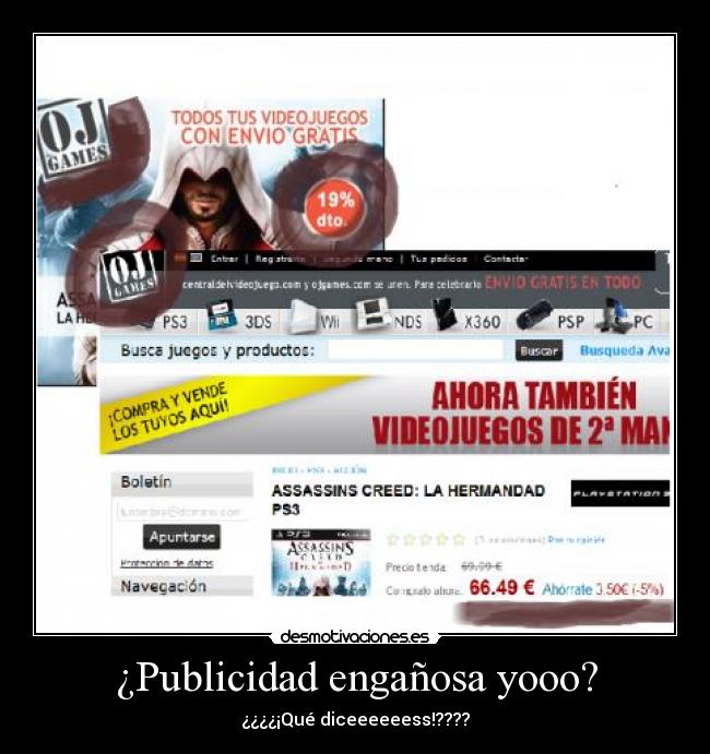 ¿Publicidad engañosa yooo? - ¿¿¿¿¡Qué diceeeeeess!????