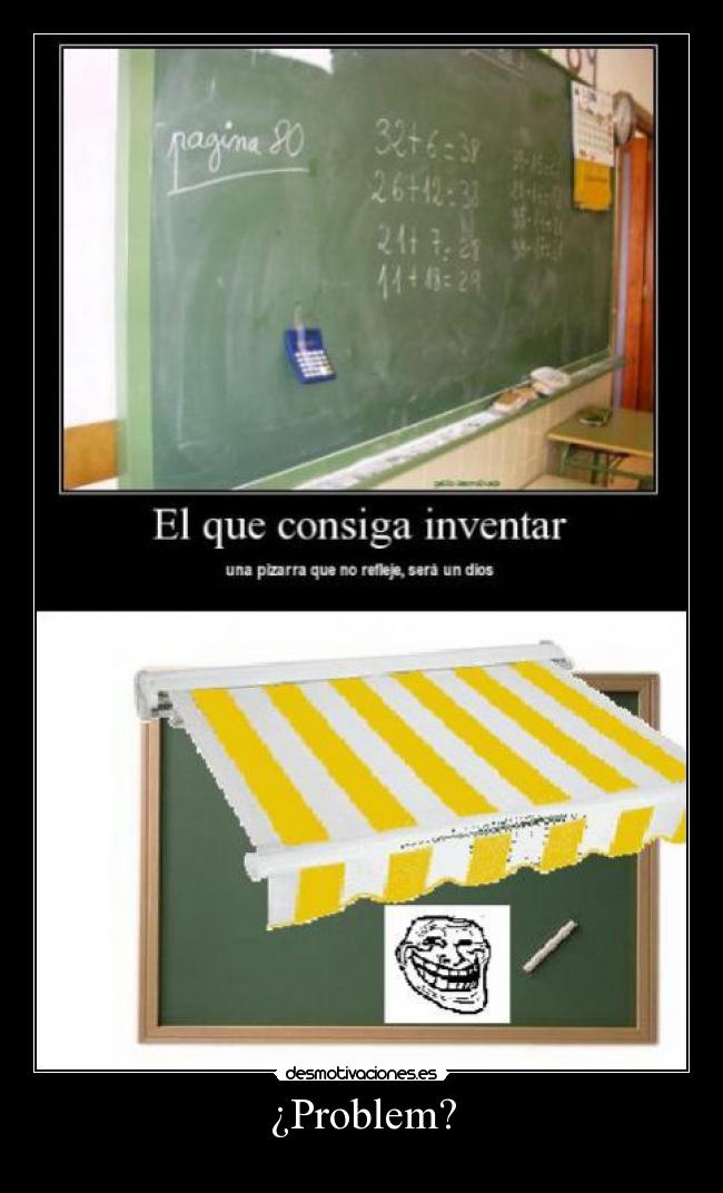 ¿Problem? - 