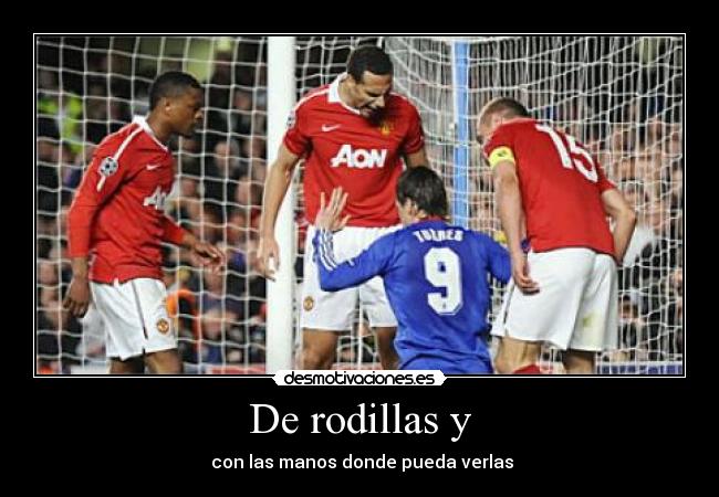 carteles chelsea manchester torres ferdinand futbol desmotivaciones