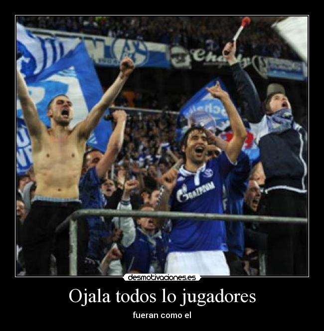 Ojala todos lo jugadores -