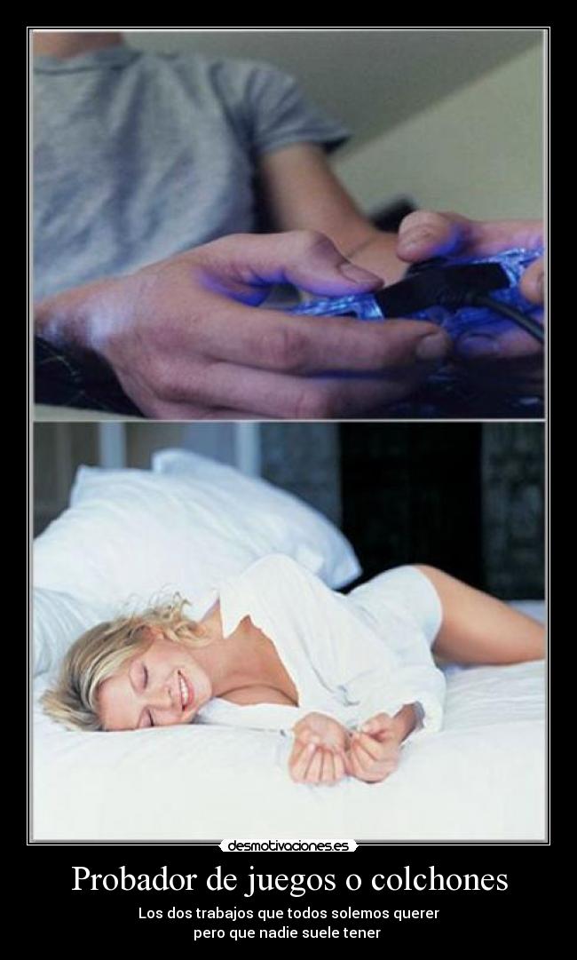 Probador de juegos o colchones -