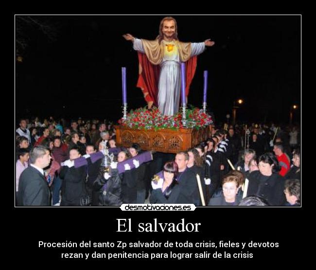 carteles salvador zapatero crisis desmotivaciones