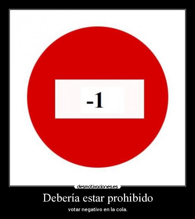 Debería estar prohibido -