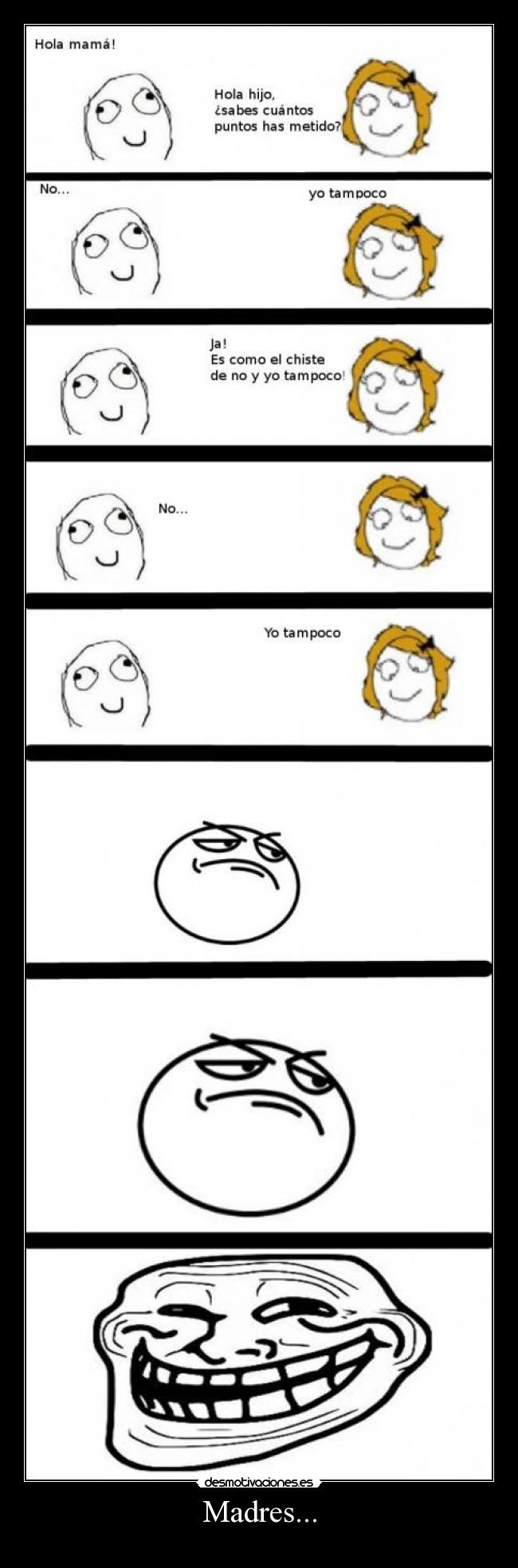 Madres... -