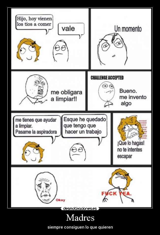 Madres - siempre consiguen lo que quieren