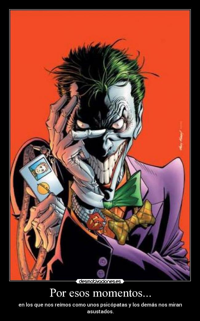 Por esos momentos... - 