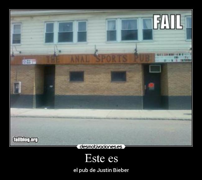 Este es - el pub de Justin Bieber