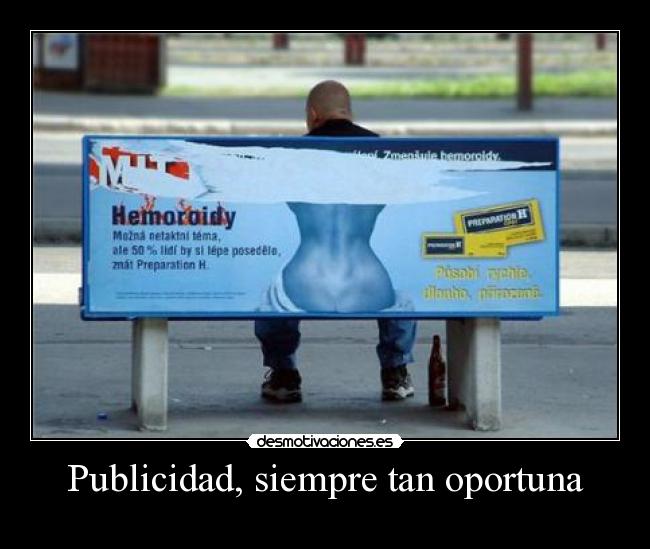 Publicidad, siempre tan oportuna - 