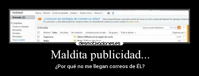 Maldita publicidad... - 