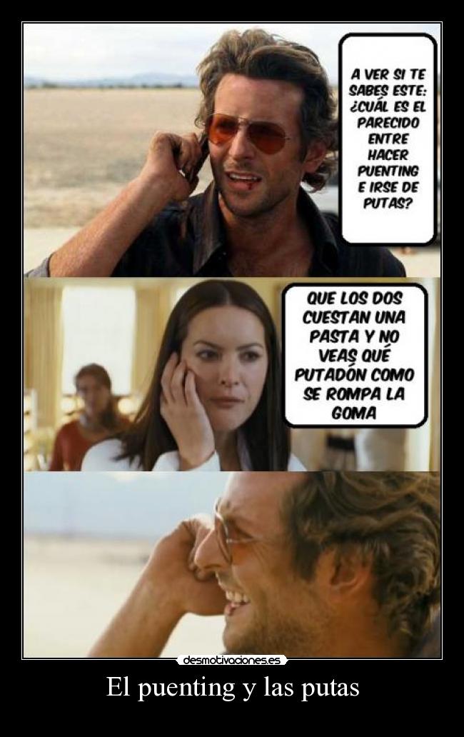 El puenting y las putas -