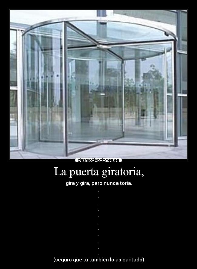 La puerta giratoria, - 