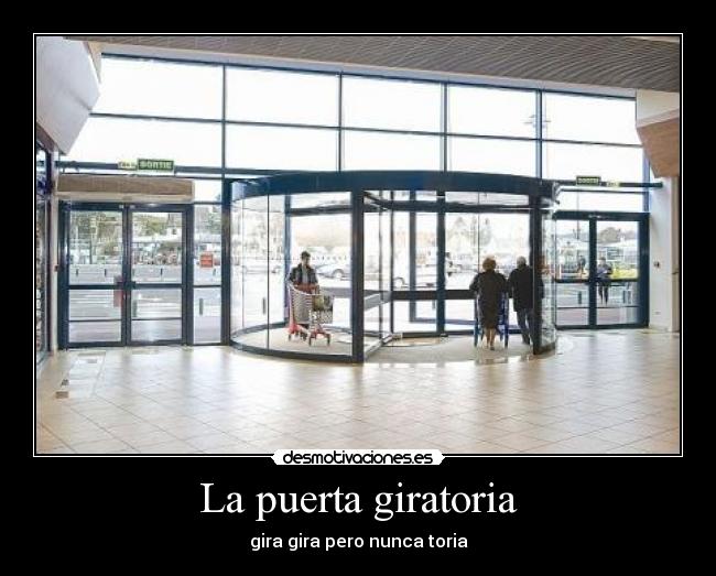 La puerta giratoria -