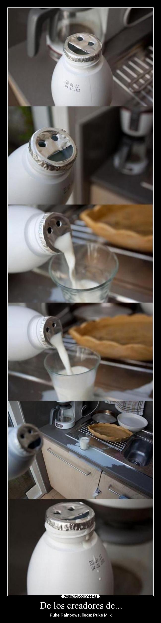 carteles creadores puke rainbows milk desmotivaciones