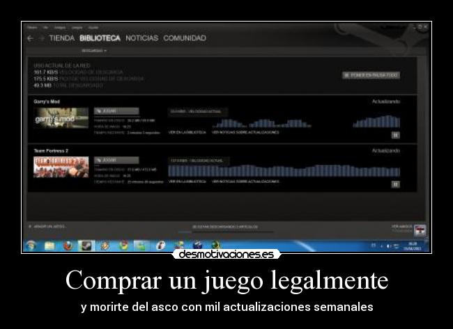 Comprar un juego legalmente - y morirte del asco con mil actualizaciones semanales