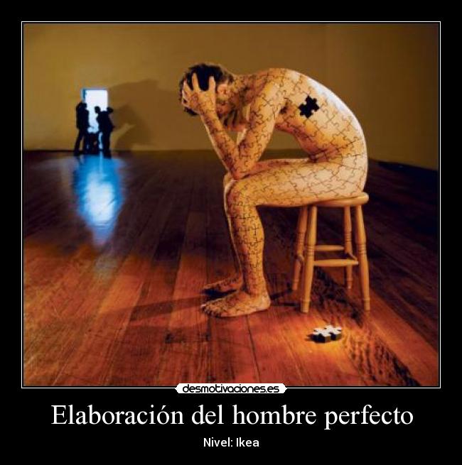Elaboración del hombre perfecto -