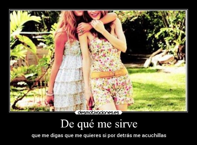 De qué me sirve - 