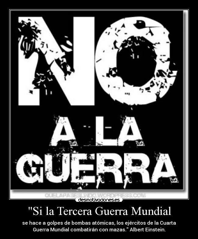 Si la Tercera Guerra Mundial -
