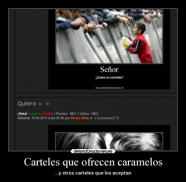 Carteles que ofrecen caramelos - ...y otros carteles que los aceptan