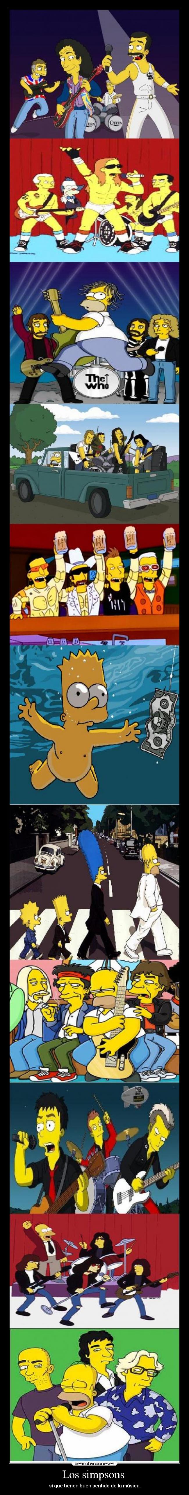 Los simpsons  - sí que tienen buen sentido de la música.