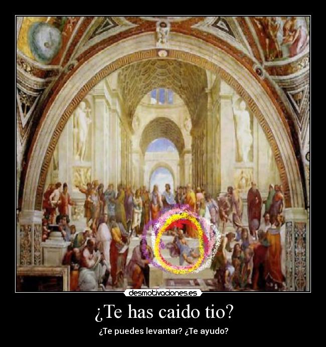 ¿Te has caido tio? - ¿Te puedes levantar? ¿Te ayudo?