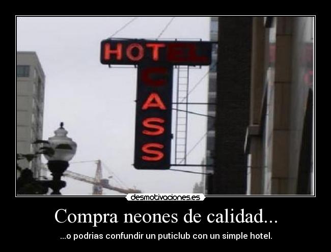 Compra neones de calidad... - 