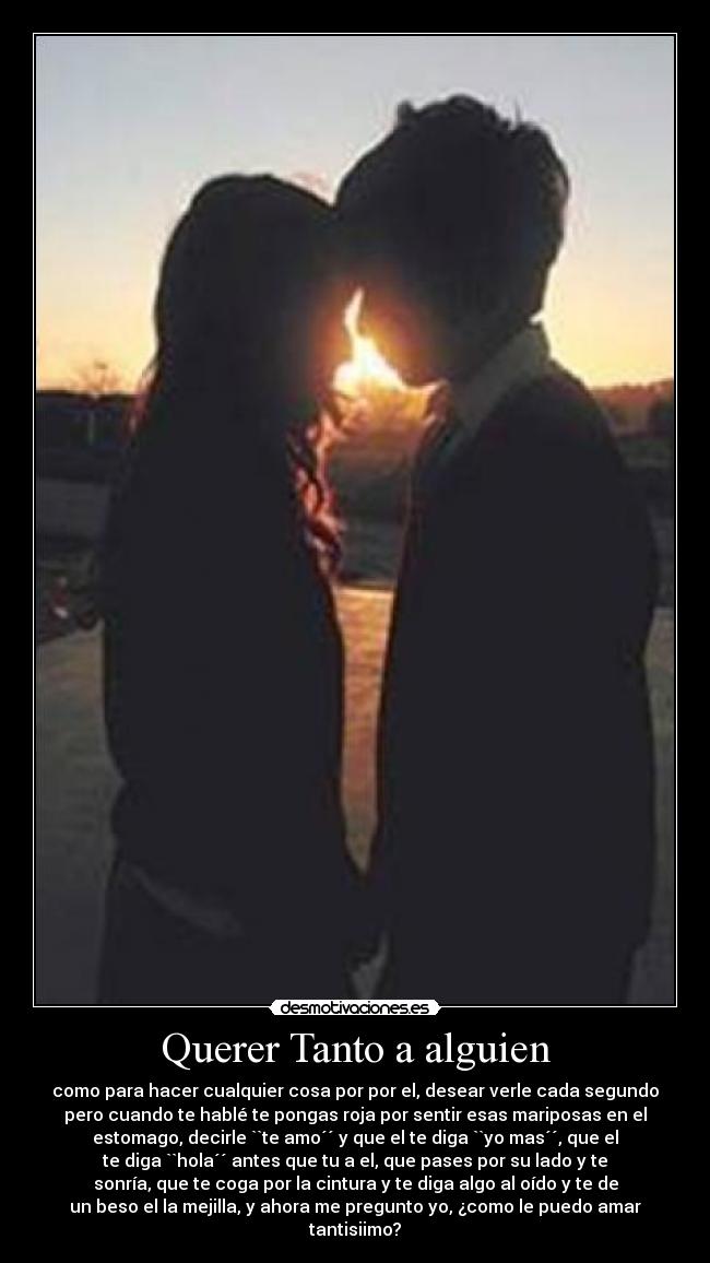 Querer Tanto a alguien -