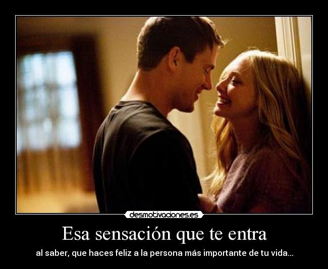 Esa sensación que te entra - 