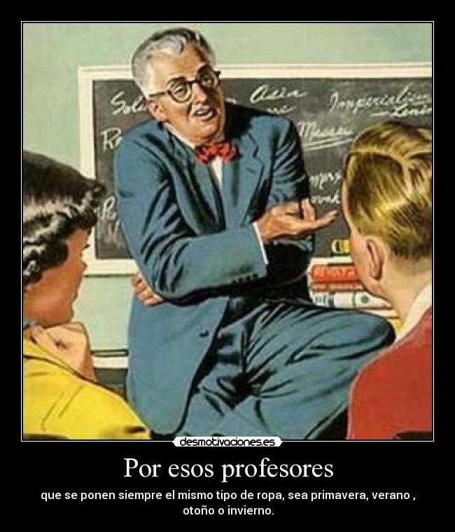 Por esos profesores - 