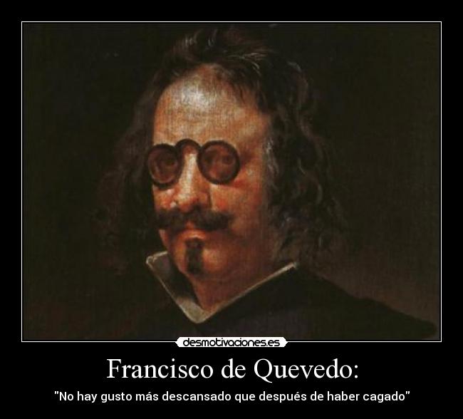 carteles francisco quevedo desmotivaciones